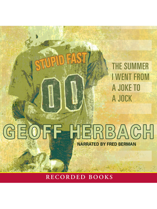 Title details for Stupid Fast by Geoff Herbach - Wait list